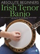 Absolute Beginners Irish Tenor Banjo Guitar and Fretted sheet music cover